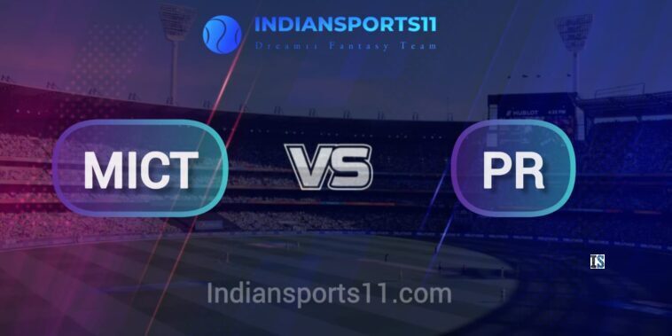 MICT vs PR Dream11 Prediction Today Match, Dream11 Team Today, Fantasy Cricket Tips, Playing XI, Pitch Report, Injury Update- SA20 2025